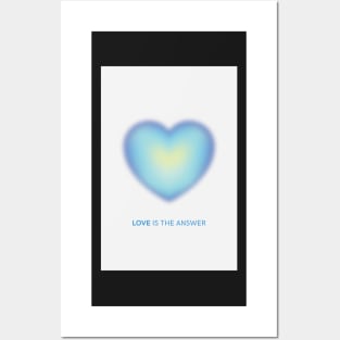 Love is the Answer Positive Affirmation Blue Heart Glow Aura Posters and Art